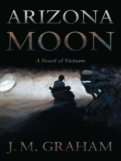Title details for Arizona Moon by James M Graham - Available